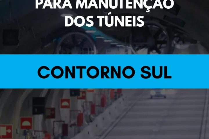 Túneis dos Contorno Sul serão fechados para manutenção noturna
