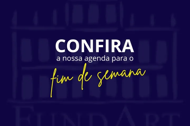 AGENDA CULTURAL FUNDART | PROGRAMAÇÃO DOS DIAS 16 E 17 DE MAIO EM UBATUBA