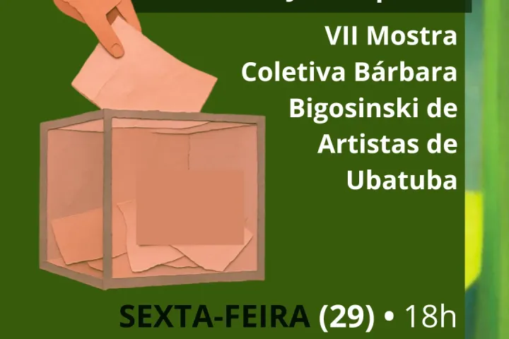 Sexta-feira(29), tem contagem dos votos do júri popular da VII Mostra Coletiva Bárbara Bigosinski de Artistas de Ubatuba