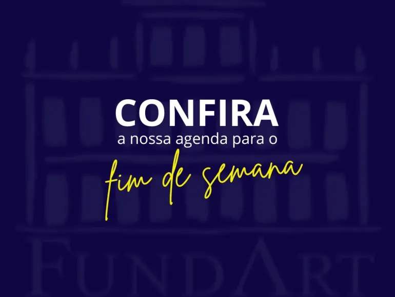 AGENDA CULTURAL FUNDART | PROGRAMAÇÃO DOS DIAS 16 E 17 DE MAIO EM UBATUBA