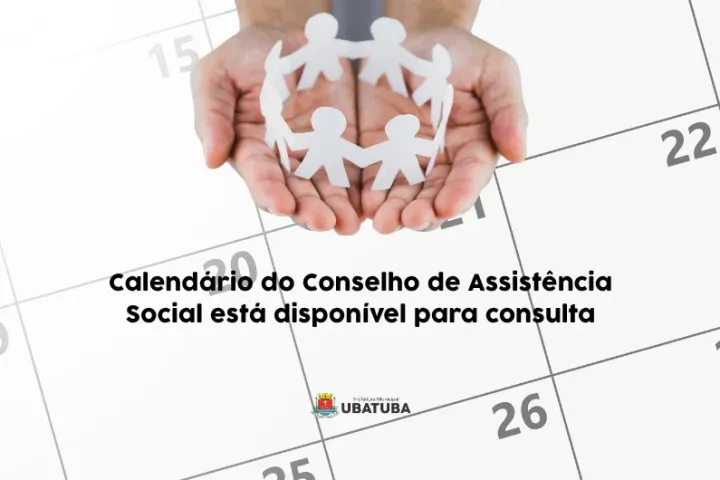 Calendário do Conselho de Assistência Social está disponível para consulta