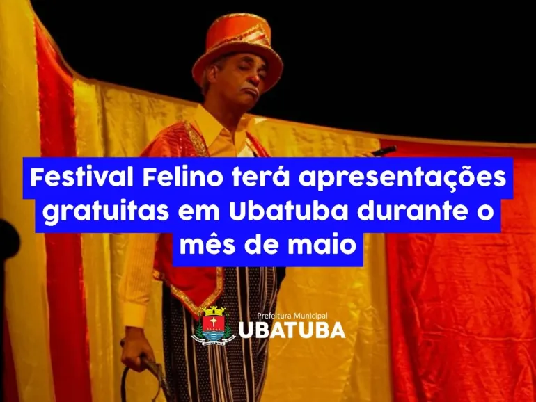 Festival Felino terá apresentações gratuitas em Ubatuba em maio