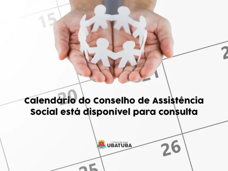 Calendário do Conselho de Assistência Social está disponível para consulta