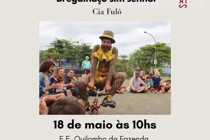 Espetáculo circense “Bregalhaço Sim Senhor” será apresentado em Picinguaba