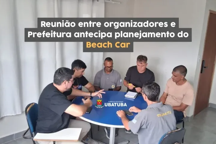 Reunião antecipa planejamento do Beach Car em Ubatuba