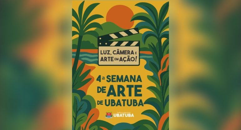 Semana de Arte 2025 de Ubatuba inicia na Segunda, 30