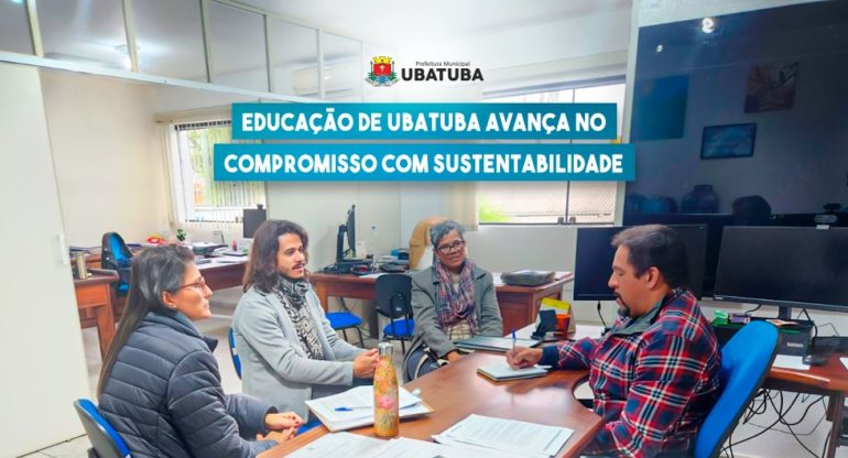 Educação de Ubatuba avança no compromisso com a sustentabilidade