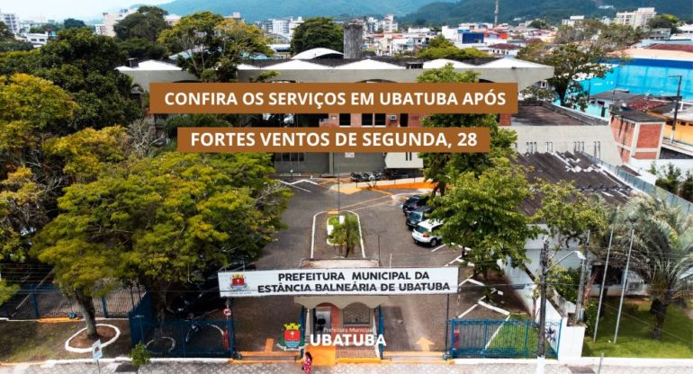 Confira os serviços em Ubatuba após fortes ventos de segunda, 28