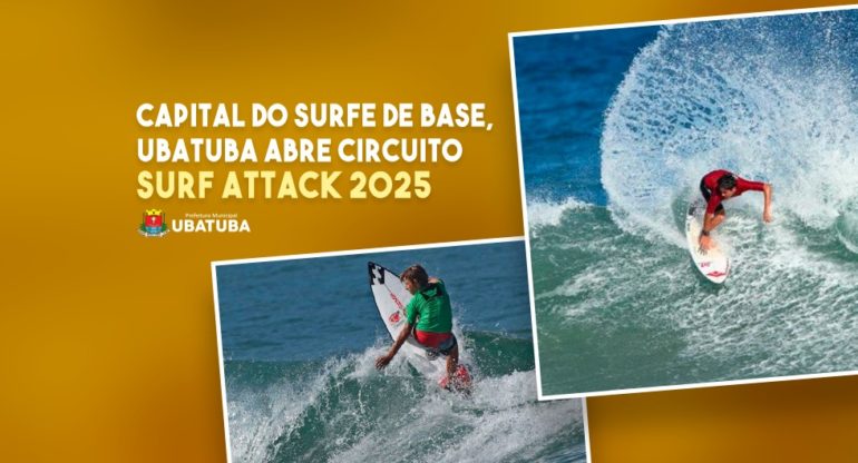 Capital do surfe de base, Ubatuba abre circuito Surf Attack 2025