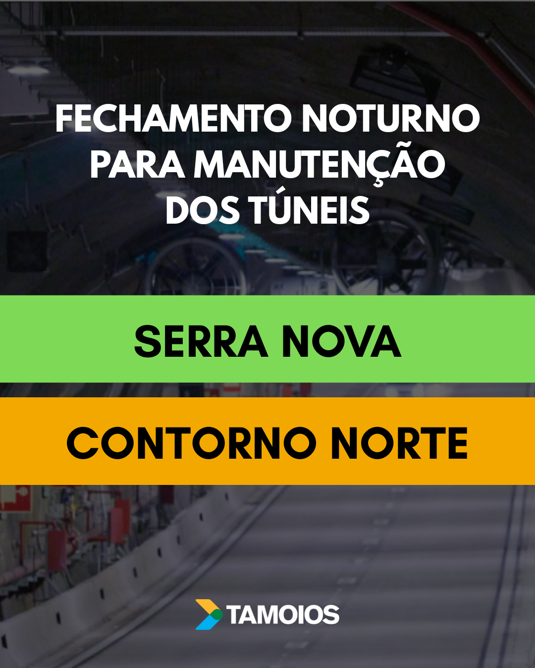 Túneis da Tamoios serão fechados para manutenção noturna