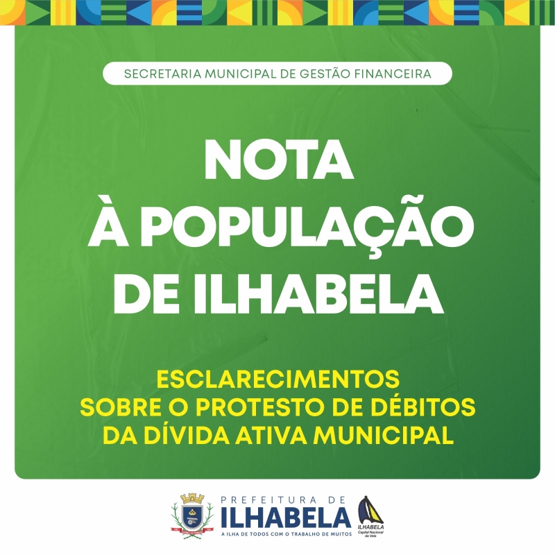 NOTA OFICIAL – Esclarecimentos sobre o Protesto de Débitos da Dívida Ativa Municipal