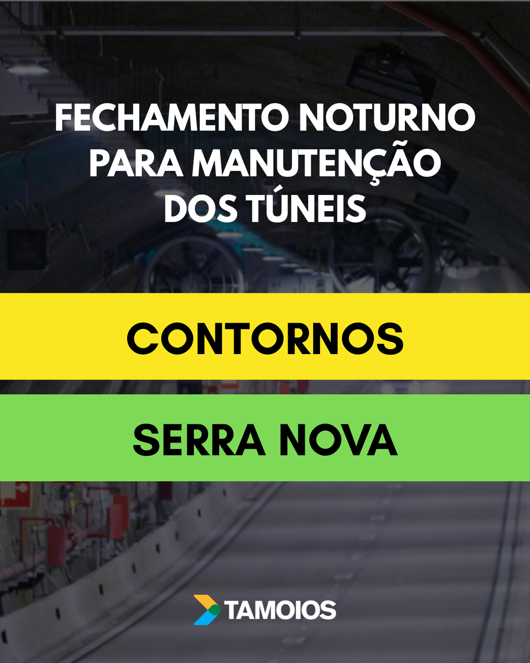 Túneis da Tamoios serão fechados para manutenção noturna